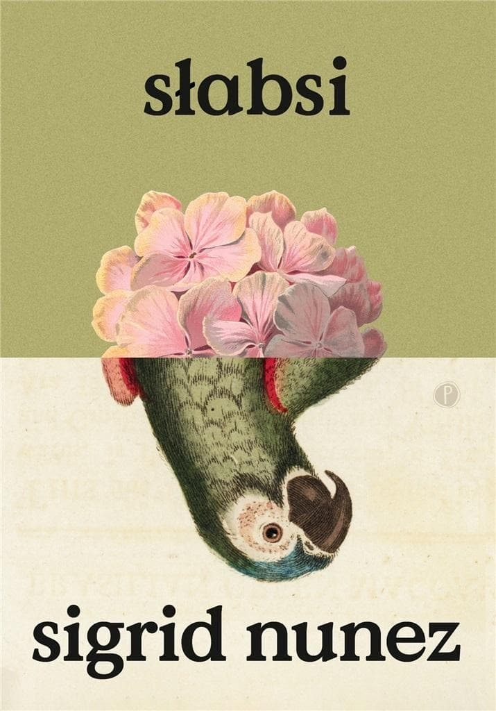 Słynna powieść Sigrid Nunez o przyjaźni i stracie