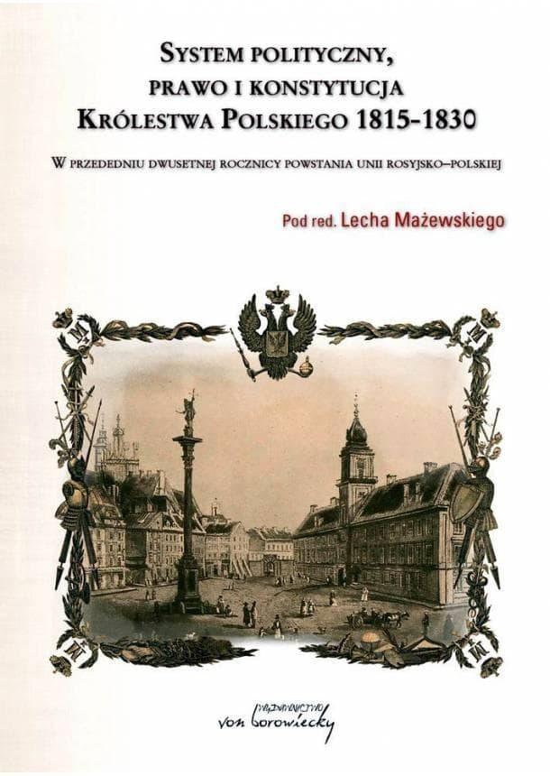 Problem System polityczny, prawo konstytucyjne i ustrój - Lech Mażewski
