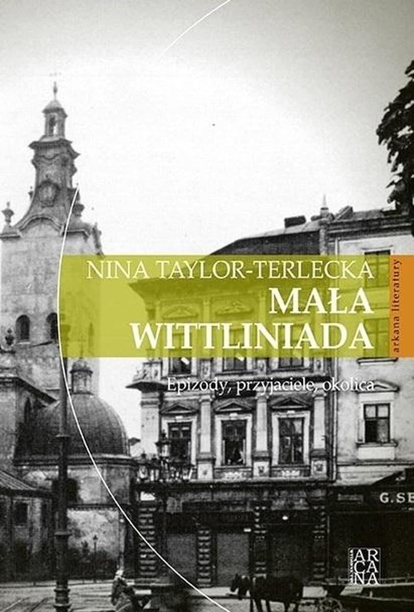 Szkice i artykuły o Józefie Wittlinie - Nina Taylor-Terlecka