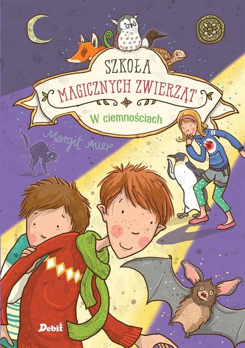 Szkoła magicznych zwierząt Tom 3 W ciemnościach 2023