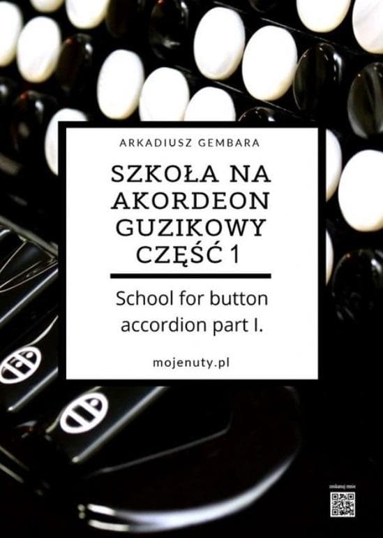Szkoła na akordeon guzikowy część 1 - Arkadiusz Gembara