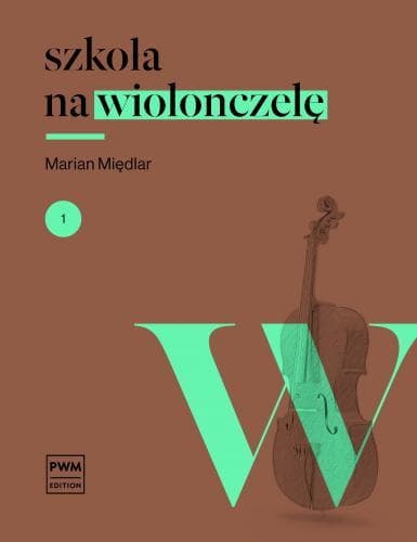 Szkoła na wiolonczelę 1 + akompaniament - Marian Międlar