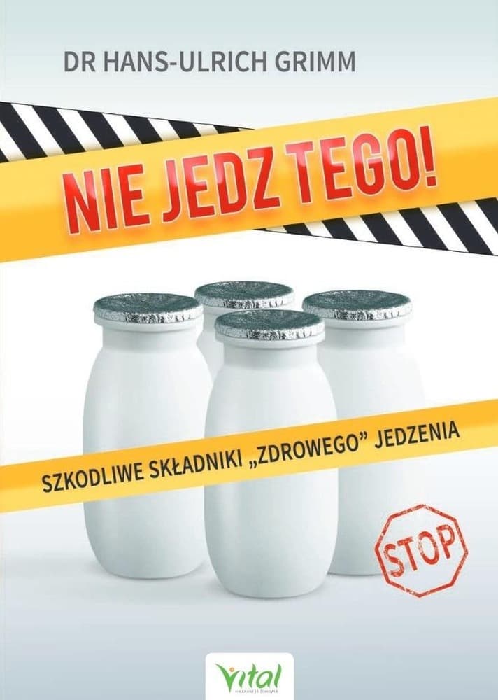 Szkodliwe składniki w zdrowej żywności - Hans-Ulrich Grimm