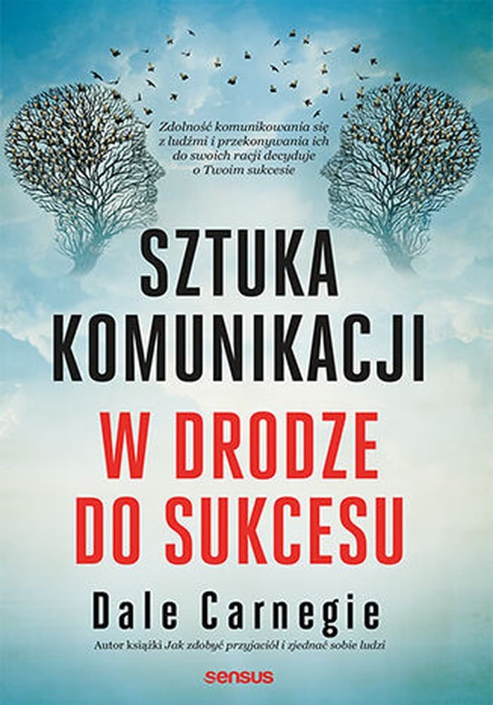 Sztuka komunikacji w drodze do sukcesu Sensus 192 strony