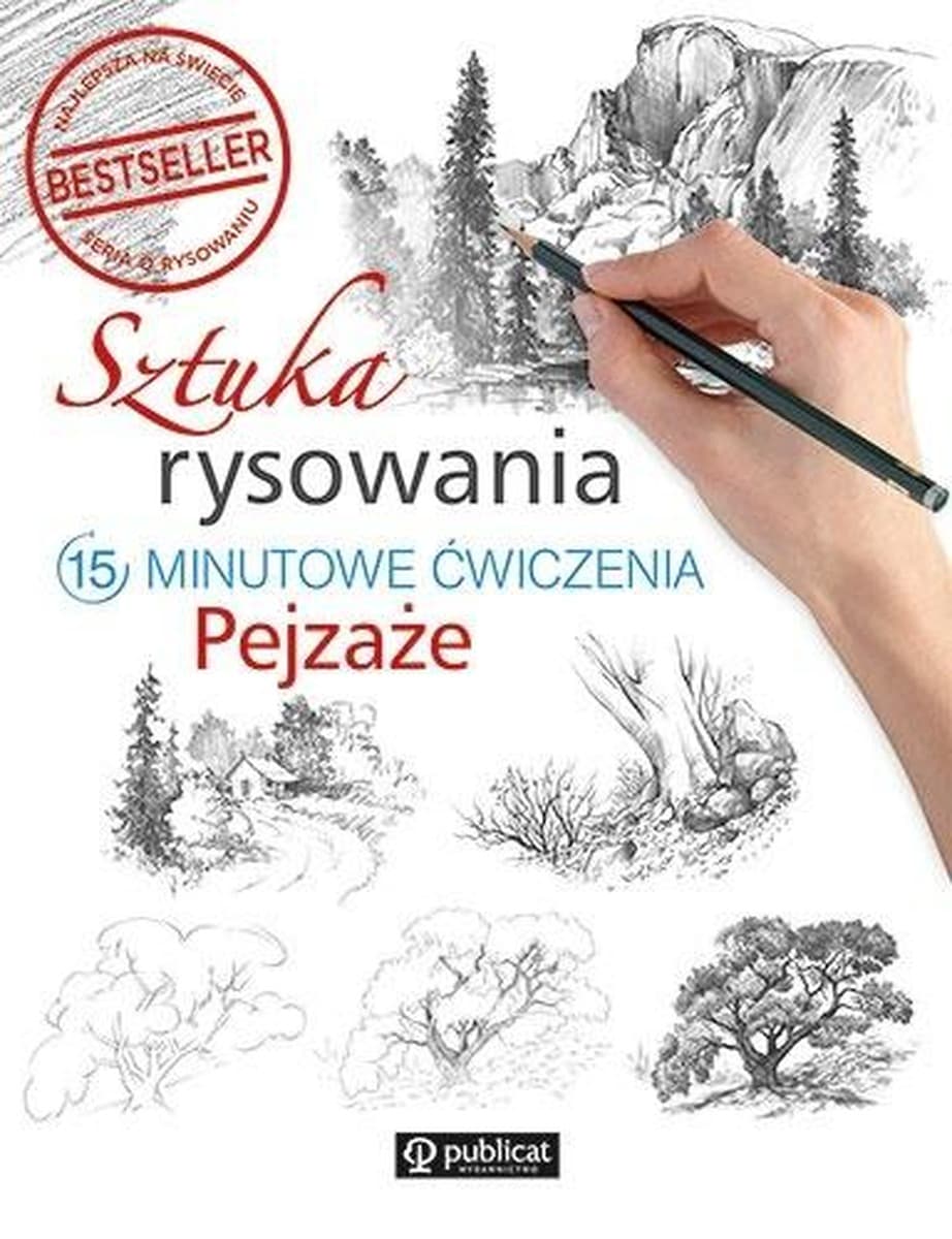 Sztuka rysowania. 15-minutowe ćwiczenia. Pejzaże