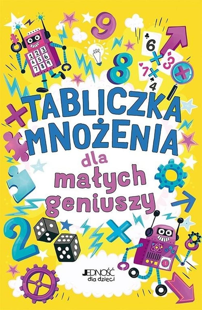 Tabliczka mnożenia dla małych geniuszy - Książka