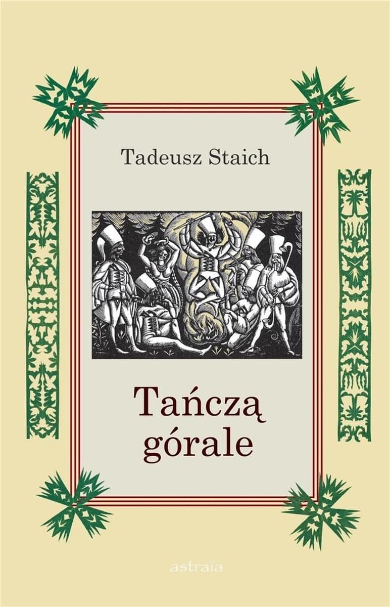 Tadeusz Staich Tańczą górale z płytą CD