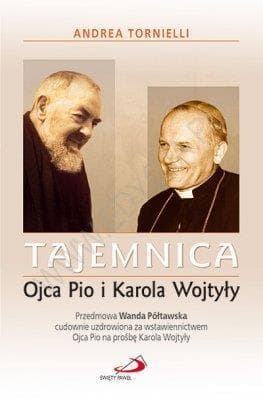 Tajemnica Ojca Pio i Karola Wojtyły książka broszurowa