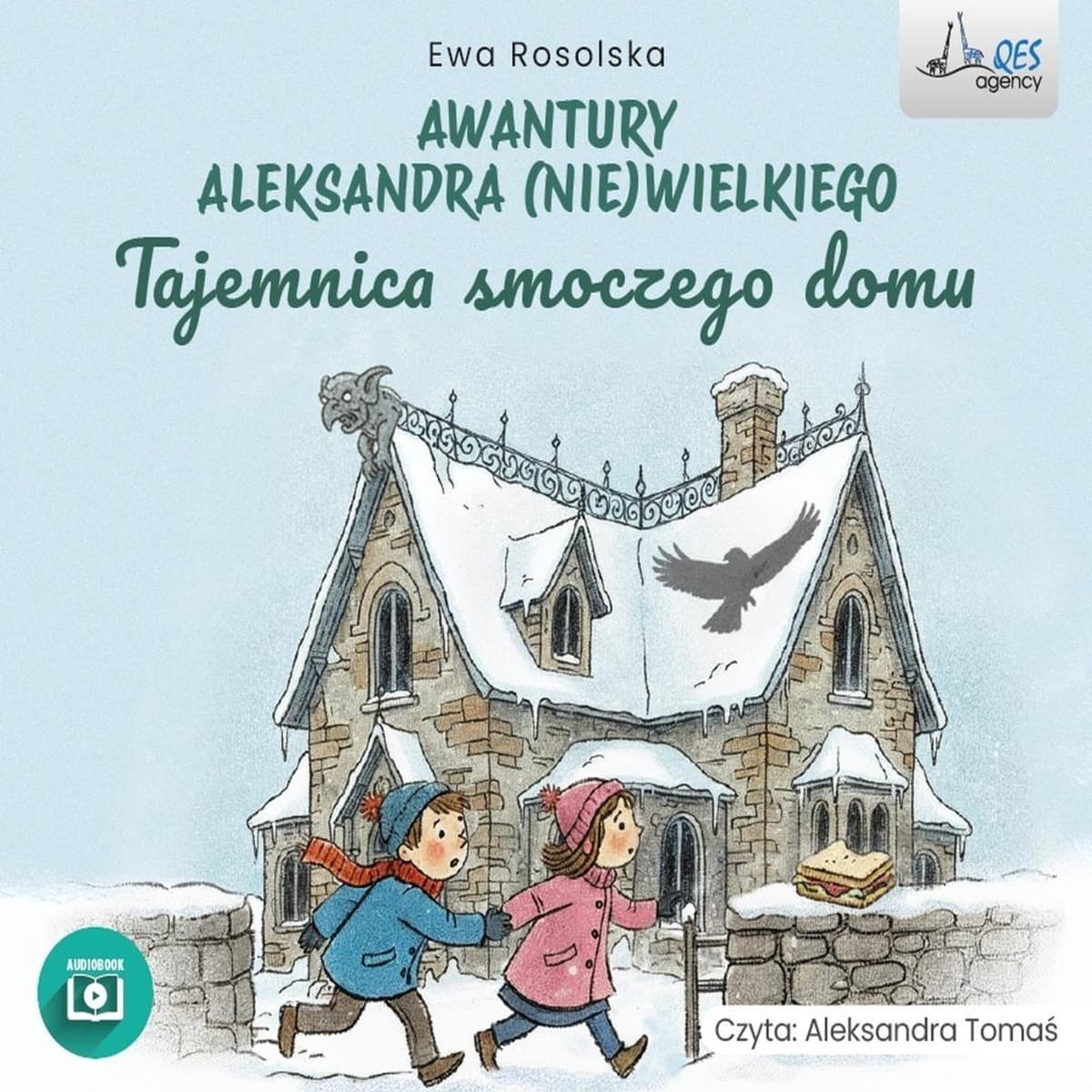 Tajemnica Smoczego Domu CD - Ewa Rosolska