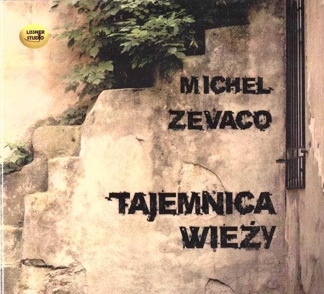 Tajemnica wieży (audiobook) - Michel Zevaco