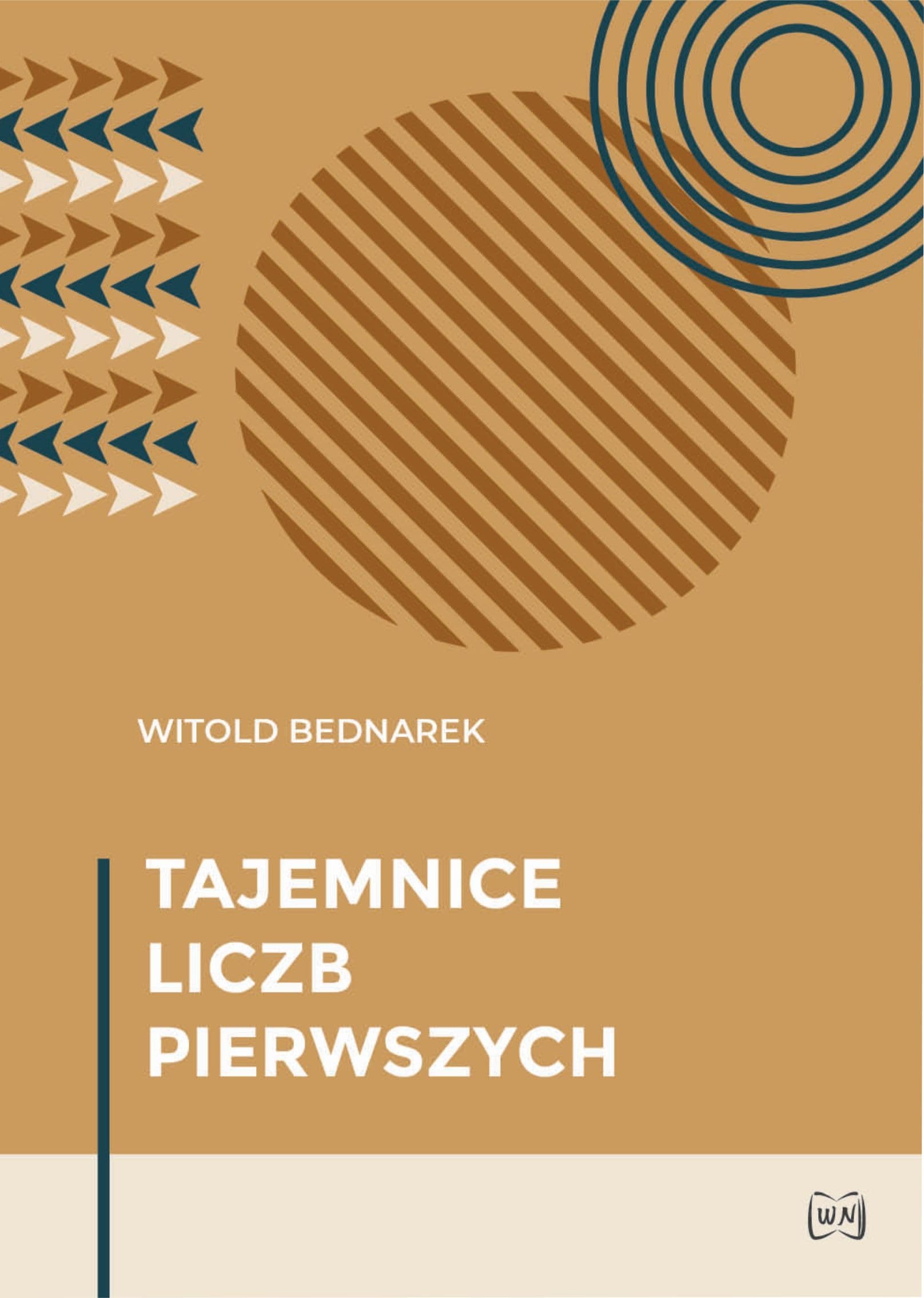 Matematyka: Tajemnice liczb pierwszych
