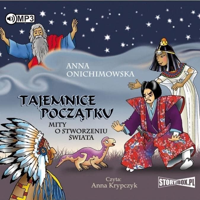 Tajemnice Początku. Mity o stworzeniu świata - Audiobook