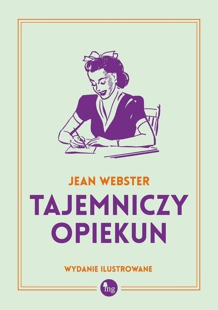 Tajemniczy opiekun - Powieść obyczajowa dla młodzieży