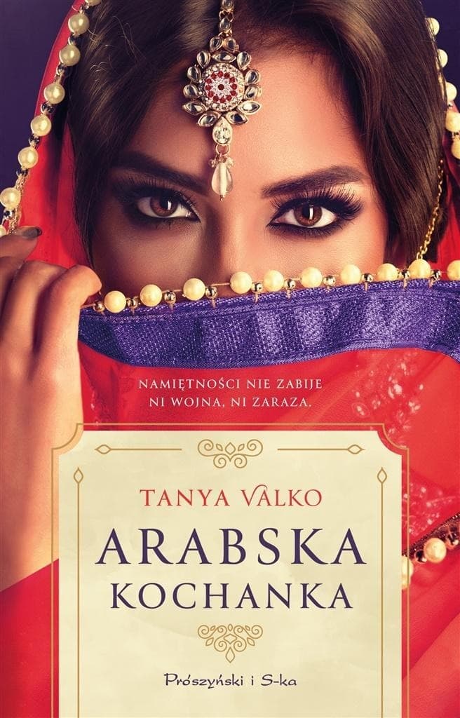 Tanya Valko: Arabska kochanka - powieść 704 strony
