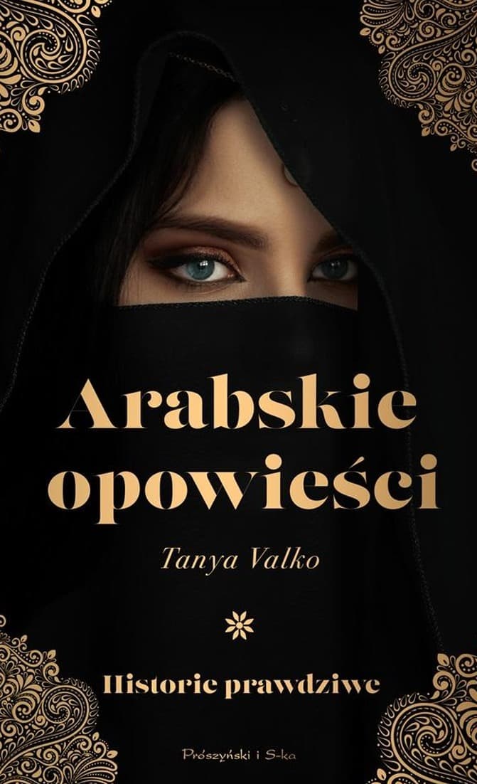 Tanya Valko: Arabskie opowieści - powieść