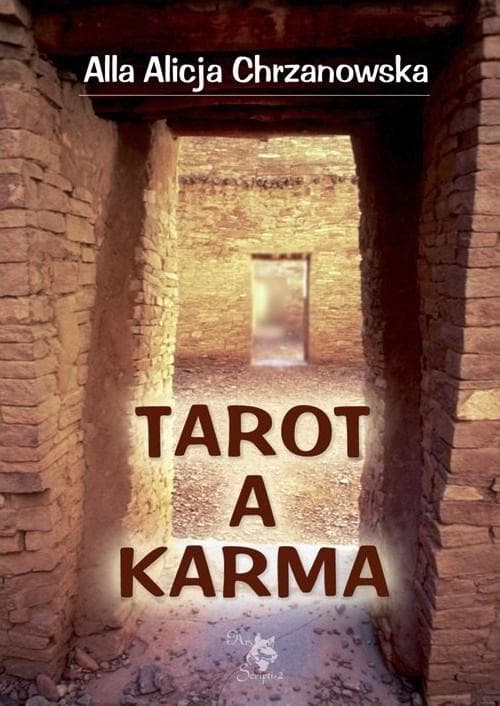 Tarot i Karma - Alla Alicja Chrzanowska