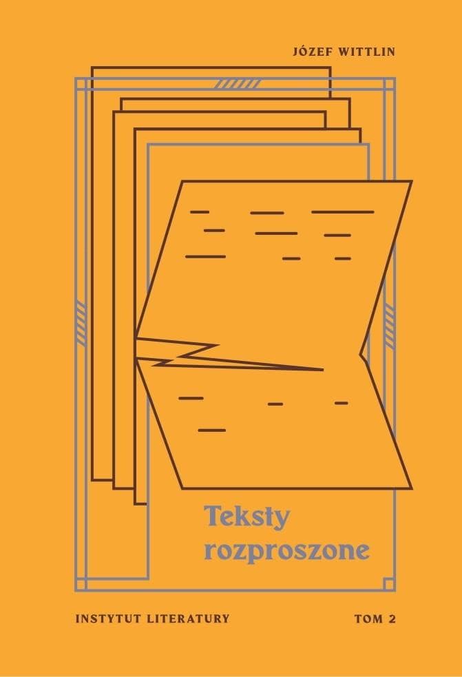 Teksty rozproszone Józefa Wittlina tom 2