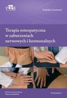 Terapia osteopatyczna w zaburzeniach nerwowych... - N. Camirand
