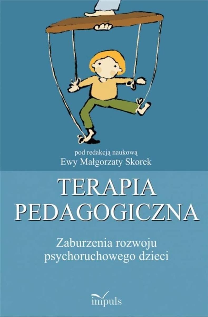 Terapia pedagogiczna zaburzeń - Tom 1