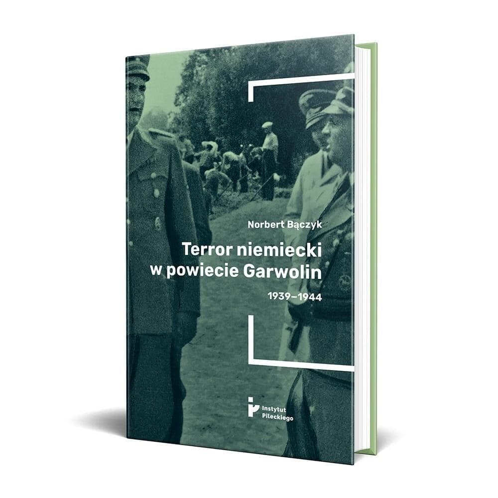 Terror w powiecie Garwolin 1939-1944