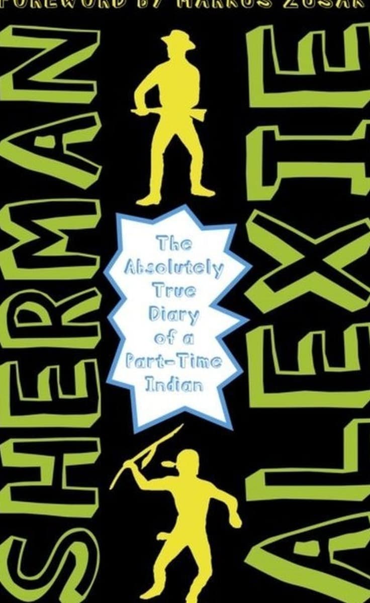 The Absolutely True Diary of a Part-Time Indian