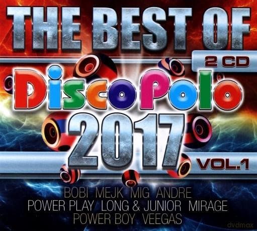 Składanka Disco Polo The Best Of 2017 vol. 1 (2CD)