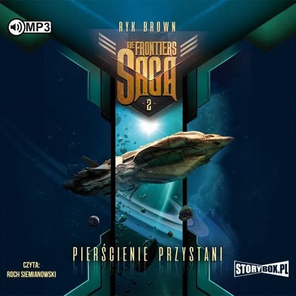 The Frontiers Saga T.2 Pierścienie przystani audiobook - Ryk Brown