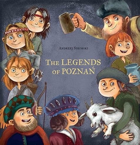 The Legends of Poznań ilustrowana książka praca zbiorowa