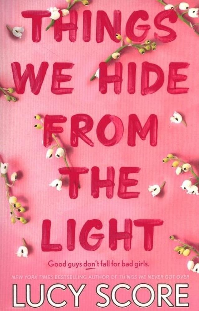 Things We Hide From The Light - Lucy Score, powieść w języku angielskim