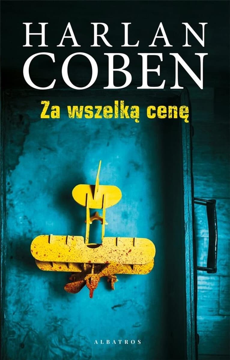 Thriller psychologiczny o kłamstwach i sekretach Harlan Coben powieść kryminalna