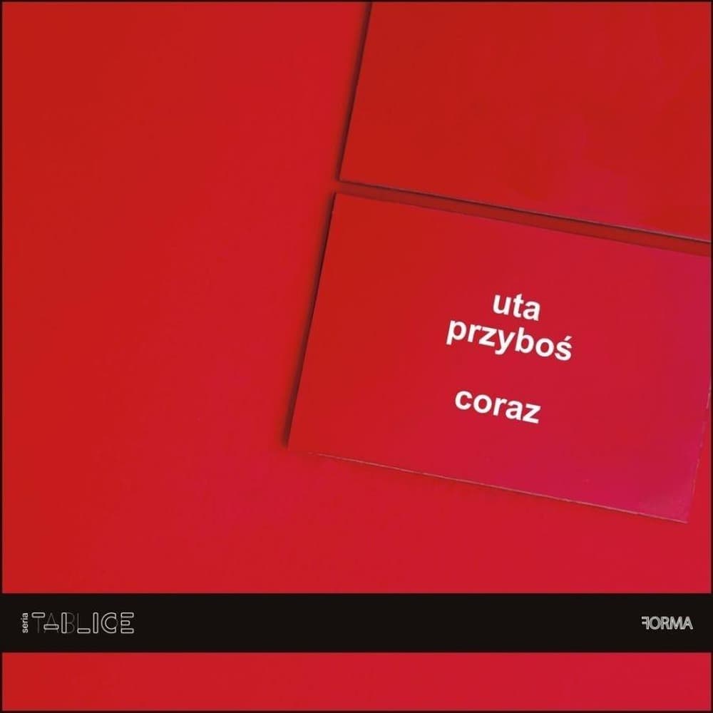 Tomik poezji Uty Przyboś 'Coraz' - 98 stron, Forma 2025