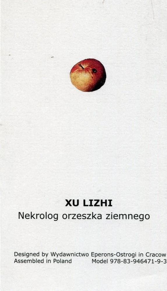 Tomik poezji Xu Lizhi "Nekrolog orzeszka ziemnego"