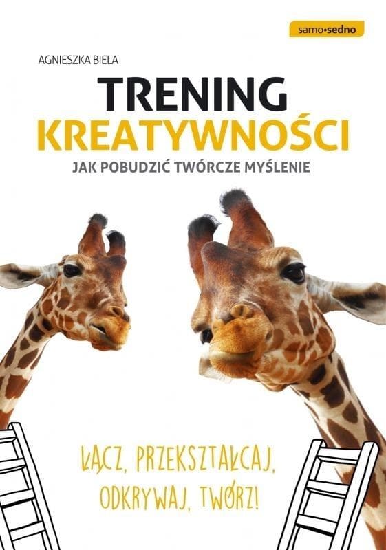 Poradnik kreatywnego myślenia i rozwoju osobistego