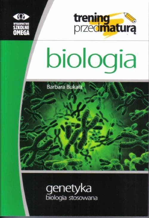 Omega Trening Matura Biologia Genetyka - zadania i odpowiedzi