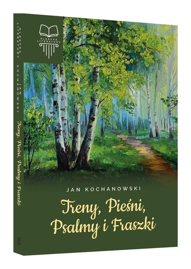 Treny pieśni psalmy i fraszki