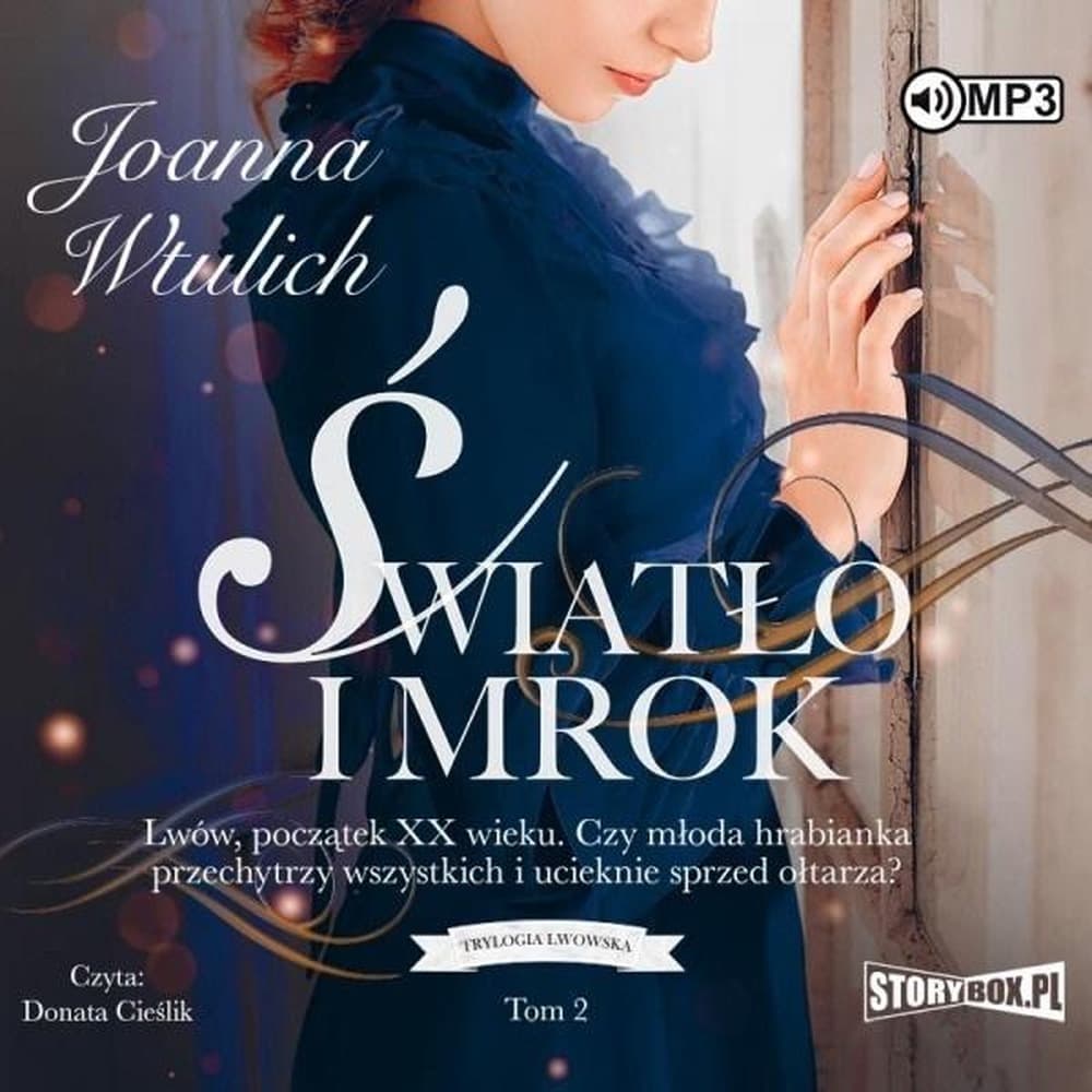 Trylogia lwowska tom 2 Światło i mrok Audiobook