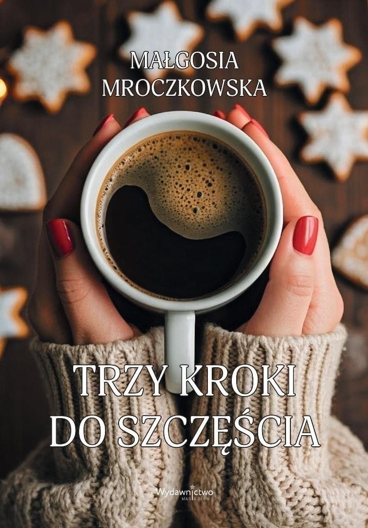 Trzy kroki do szczęścia - książka