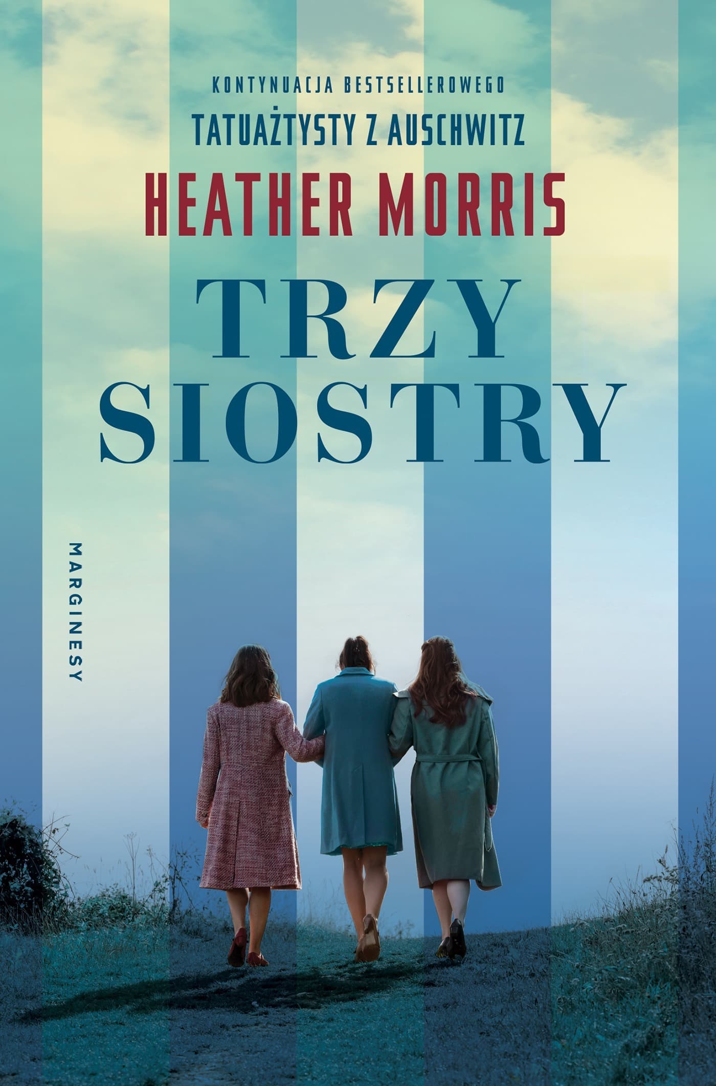 Trzy siostry - powieść o przetrwaniu