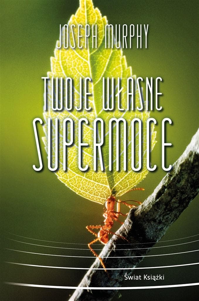 Twoje własne supermoce - odkryj potencjał
