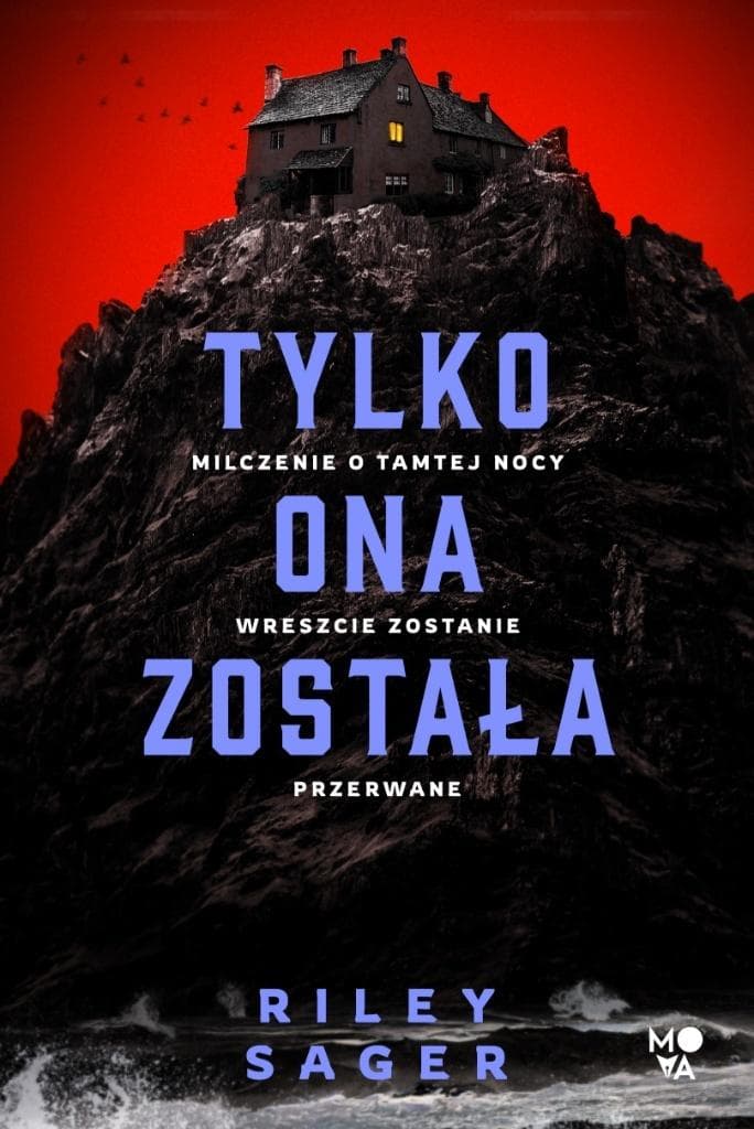 Tylko ona została - Powieść kryminalna wydana w 2025 roku