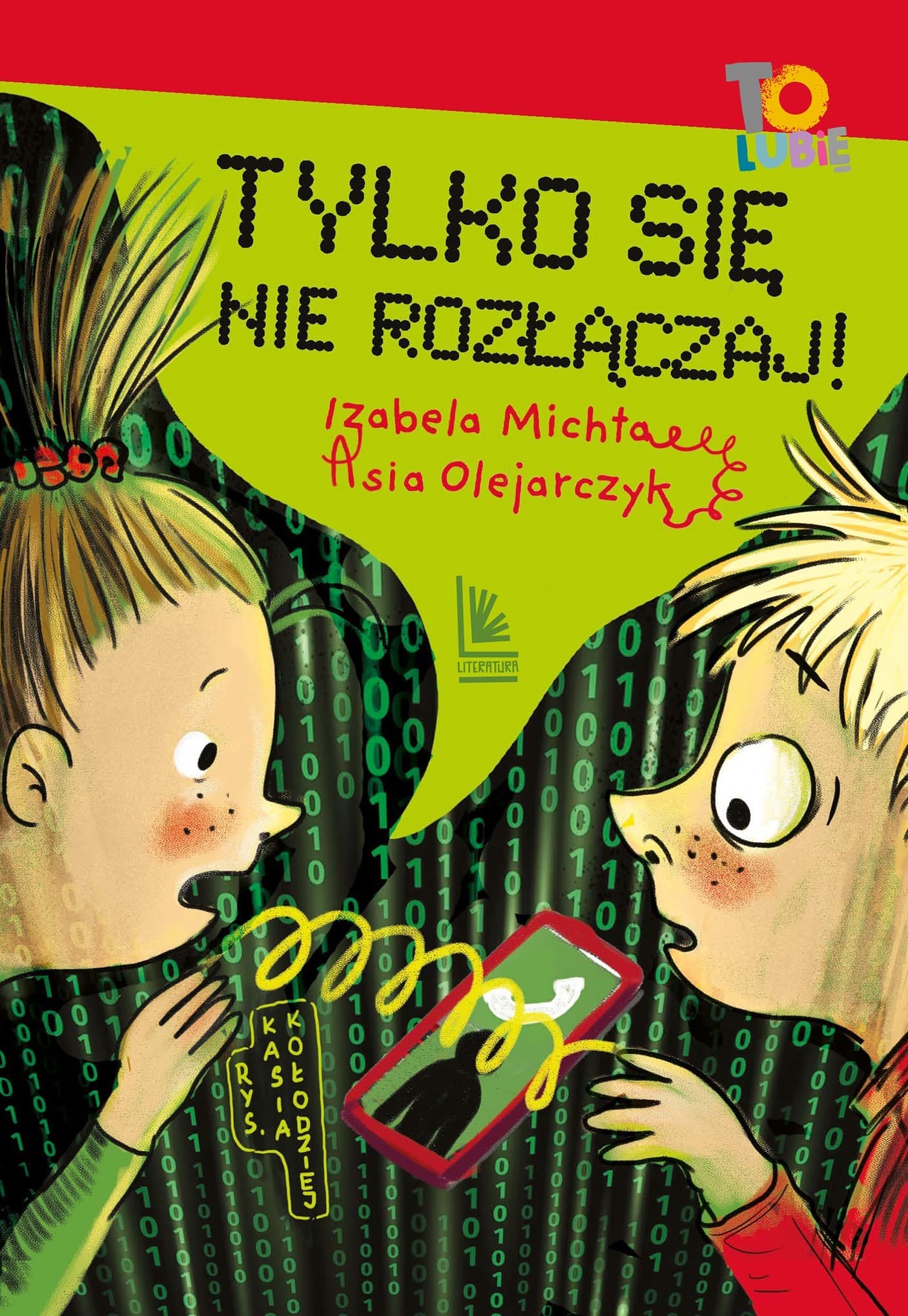 Tylko się nie rozłączaj! wydanie 2025
