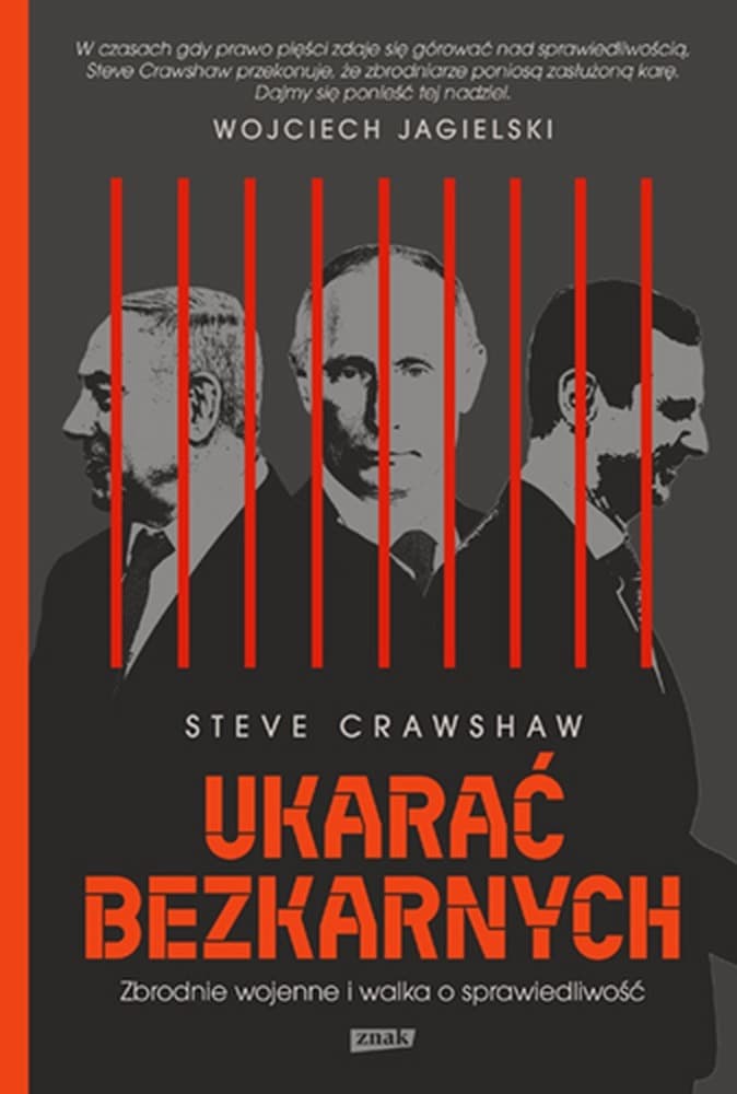 Ukarać bezkarnych. Zbrodnie wojenne i walka o sprawiedliwość