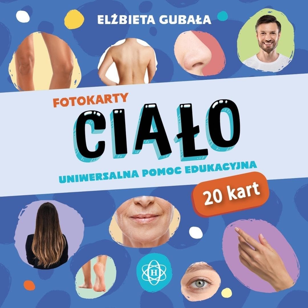 Uniwersalna pomoc edukacyjna - Fotokarty Ciało