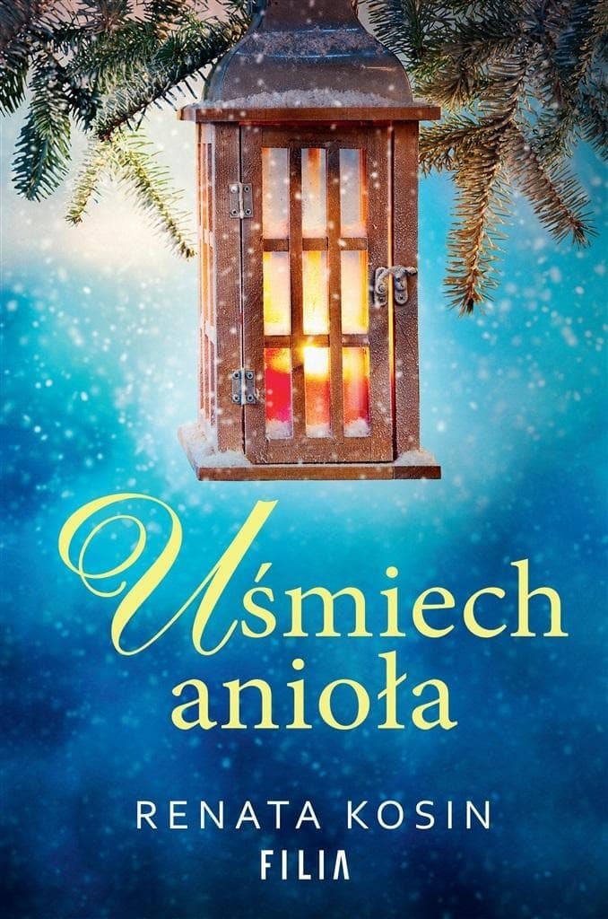 Uśmiech anioła - powieść o magii świąt Bożego Narodzenia