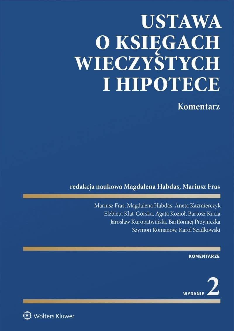 Ustawa o księgach wieczystych i hipotece. Komentarz