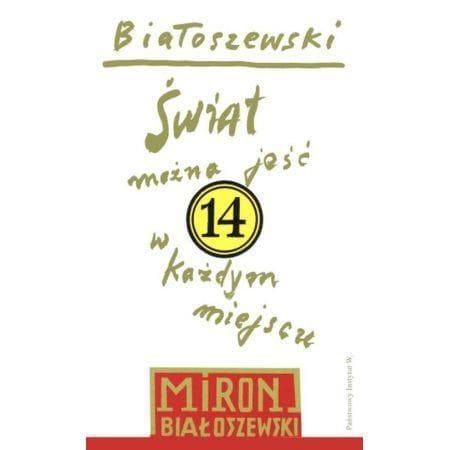 Miron Białoszewski - Utwory Zebrane Tom 14