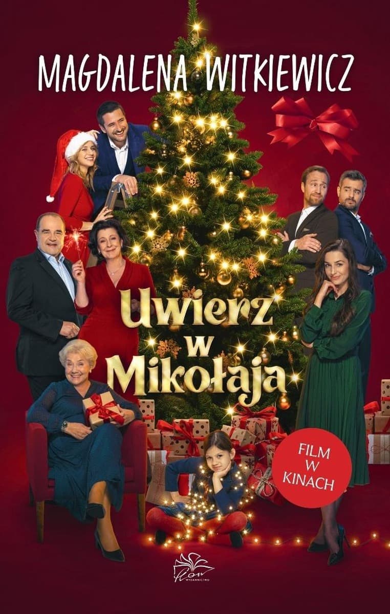Uwierz w Mikołaja - wzruszająca powieść Magdaleny Witkiewicz