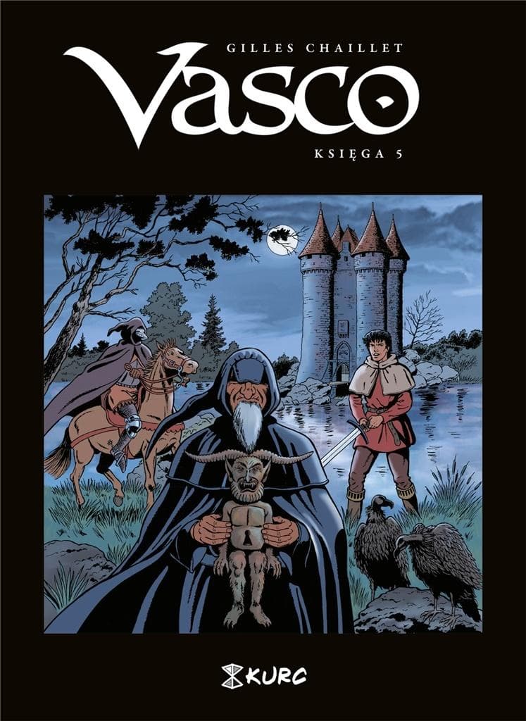 Vasco Księga 5 komiks Gilles Chaillet wydanie Kurc