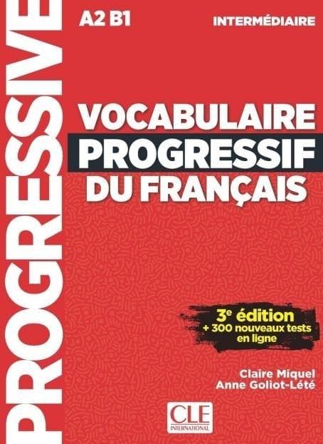 Vocabulaire progressif du francais A2/B1 - Podręcznik do nauki języka francuskiego