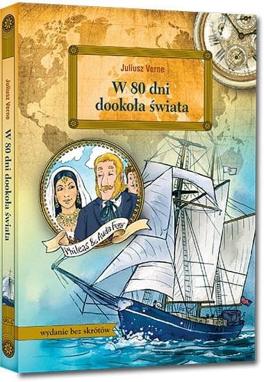 W 80 dni dookoła świata - Lektura z opracowaniem